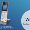 تلفن بیسیم تحت شبکه گرنداستریم مدل WP810